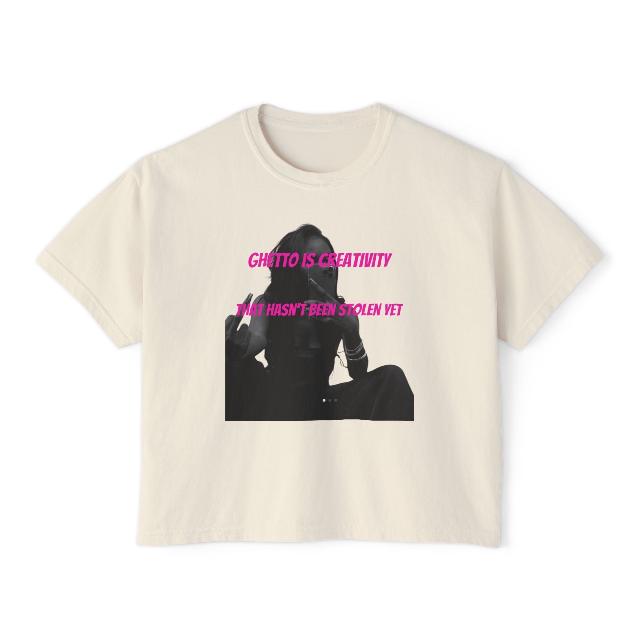 Boxy Tee — “Ghetto Is Creativity” Graphic Crop Top